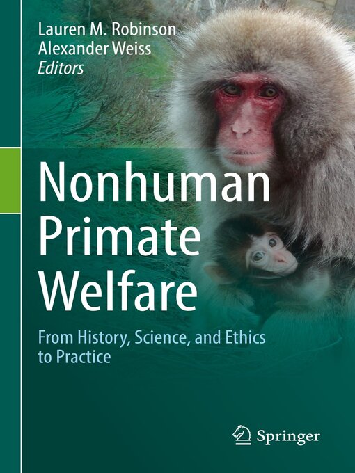Title details for Nonhuman Primate Welfare by Lauren M. Robinson - Available
